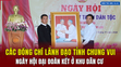 [Bản tin 18h] Các đồng chí lãnh đạo tỉnh chung vui Ngày hội đại đoàn kết ở khu dân cư