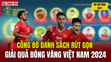 Tin thể thao 23/1: Công bố danh sách rút gọn giải Quả bóng vàng Việt Nam 2024