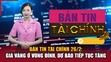 Bản tin Tài chính 26/2: Giá vàng ở vùng đỉnh, dự báo tiếp tục tăng