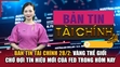 Bản tin Tài chính 28/2: Vàng thế giới chờ đợi tín hiệu mới của Fed trong hôm nay