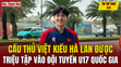 Tin thể thao 3/3: Cầu thủ Việt kiều Hà Lan được triệu tập vào đội tuyển U17 quốc gia