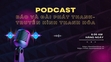 PODCAST 6 AM: Điểm tin nổi bật sáng 10/6