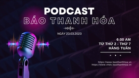 PODCAST 6 giờ sáng: Điểm tin nổi bật sáng 23-3