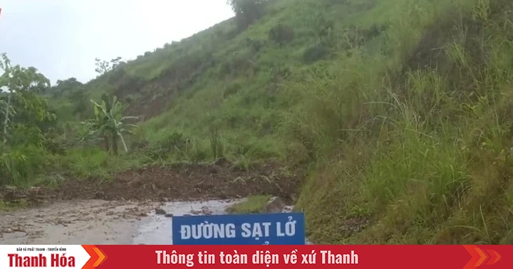 Công bố tình huống khẩn cấp thiên tai đối với vị trí sạt lở trên tuyến  đường từ Quan Sơn đi Tam Lư