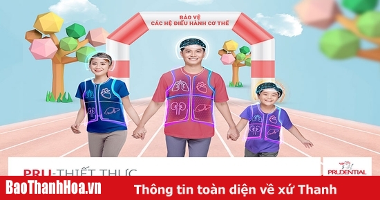 Prudential ra mắt PRU - Thiết Thực - sản phẩm bảo hiểm theo tình trạng tổn thương (*) của hệ cơ quan và chức năng của cơ thể